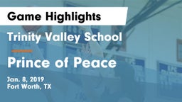 Trinity Valley School vs Prince of Peace  Game Highlights - Jan. 8, 2019