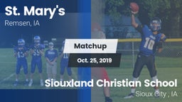 Matchup: St. Mary's High vs. Siouxland Christian School 2019