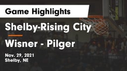 Shelby-Rising City  vs Wisner - Pilger  Game Highlights - Nov. 29, 2021