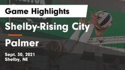 Shelby-Rising City  vs Palmer  Game Highlights - Sept. 30, 2021