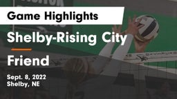 Shelby-Rising City  vs Friend  Game Highlights - Sept. 8, 2022