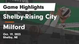 Shelby-Rising City  vs Milford  Game Highlights - Oct. 19, 2023