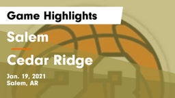 Salem  vs Cedar Ridge  Game Highlights - Jan. 19, 2021