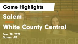 Salem  vs White County Central Game Highlights - Jan. 28, 2022