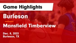 Burleson  vs Mansfield Timberview  Game Highlights - Dec. 8, 2023