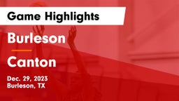Burleson  vs Canton  Game Highlights - Dec. 29, 2023
