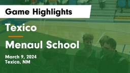Texico  vs Menaul School Game Highlights - March 9, 2024