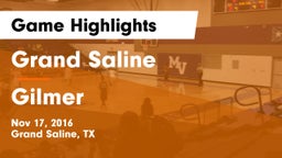 Grand Saline  vs Gilmer  Game Highlights - Nov 17, 2016