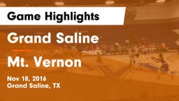 Grand Saline  vs Mt. Vernon Game Highlights - Nov 18, 2016