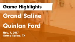 Grand Saline  vs Quinlan Ford  Game Highlights - Nov. 7, 2017