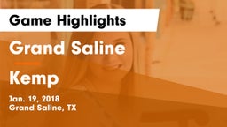 Grand Saline  vs Kemp  Game Highlights - Jan. 19, 2018