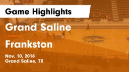 Grand Saline  vs Frankston Game Highlights - Nov. 10, 2018