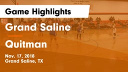 Grand Saline  vs Quitman  Game Highlights - Nov. 17, 2018