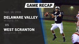 Recap: Delaware Valley  vs. West Scranton  2016