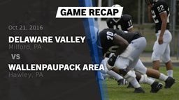 Recap: Delaware Valley  vs. Wallenpaupack Area  2016