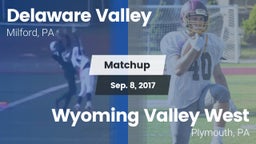 Matchup: Delaware Valley vs. Wyoming Valley West  2017