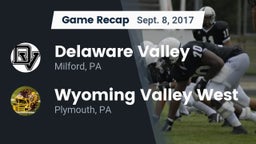 Recap: Delaware Valley  vs. Wyoming Valley West  2017
