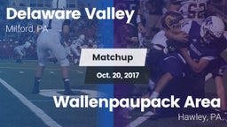 Matchup: Delaware Valley vs. Wallenpaupack Area  2017