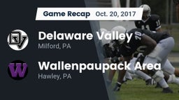Recap: Delaware Valley  vs. Wallenpaupack Area  2017