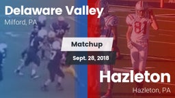 Matchup: Delaware Valley vs. Hazleton  2018