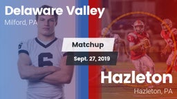 Matchup: Delaware Valley vs. Hazleton  2019