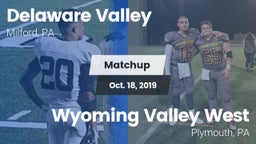 Matchup: Delaware Valley vs. Wyoming Valley West  2019