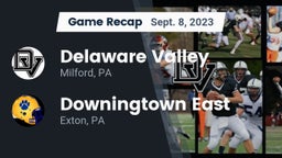 Recap: Delaware Valley  vs. Downingtown East  2023