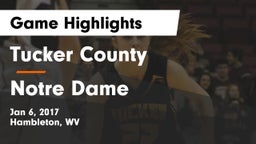 Tucker County  vs Notre Dame Game Highlights - Jan 6, 2017