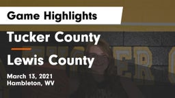 Tucker County  vs Lewis County Game Highlights - March 13, 2021