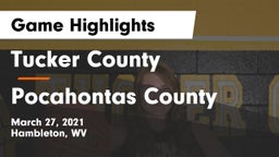 Tucker County  vs Pocahontas County Game Highlights - March 27, 2021