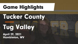 Tucker County  vs Tug Valley Game Highlights - April 29, 2021