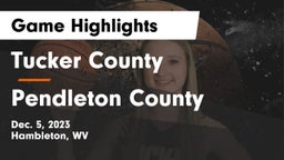 Tucker County  vs Pendleton County  Game Highlights - Dec. 5, 2023
