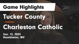 Tucker County  vs Charleston Catholic  Game Highlights - Jan. 12, 2024