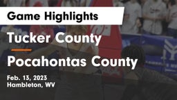 Tucker County  vs Pocahontas County Game Highlights - Feb. 13, 2023