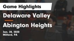 Delaware Valley  vs Abington Heights  Game Highlights - Jan. 28, 2020