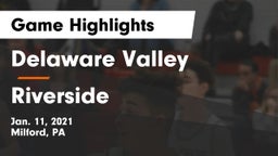 Delaware Valley  vs Riverside  Game Highlights - Jan. 11, 2021