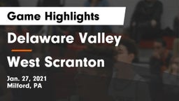 Delaware Valley  vs West Scranton  Game Highlights - Jan. 27, 2021