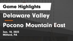 Delaware Valley  vs Pocono Mountain East Game Highlights - Jan. 18, 2023