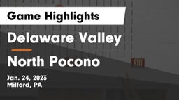 Delaware Valley  vs North Pocono  Game Highlights - Jan. 24, 2023