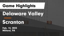 Delaware Valley  vs Scranton  Game Highlights - Feb. 14, 2023