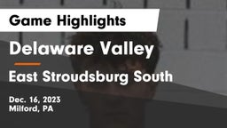 Delaware Valley  vs East Stroudsburg  South Game Highlights - Dec. 16, 2023