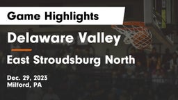 Delaware Valley  vs East Stroudsburg North  Game Highlights - Dec. 29, 2023