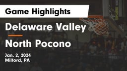 Delaware Valley  vs North Pocono  Game Highlights - Jan. 2, 2024