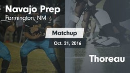 Matchup: Navajo Prep High vs. Thoreau 2016