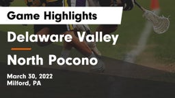 Delaware Valley  vs North Pocono  Game Highlights - March 30, 2022