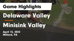 Delaware Valley  vs Minisink Valley  Game Highlights - April 13, 2022