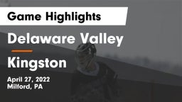 Delaware Valley  vs Kingston Game Highlights - April 27, 2022