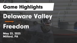Delaware Valley  vs Freedom  Game Highlights - May 23, 2023