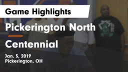 Pickerington North  vs Centennial Game Highlights - Jan. 5, 2019