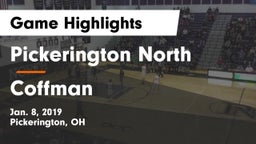 Pickerington North  vs Coffman  Game Highlights - Jan. 8, 2019